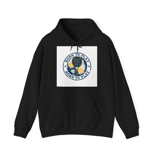Born To Play Padel — Hoodie | The Padel Club