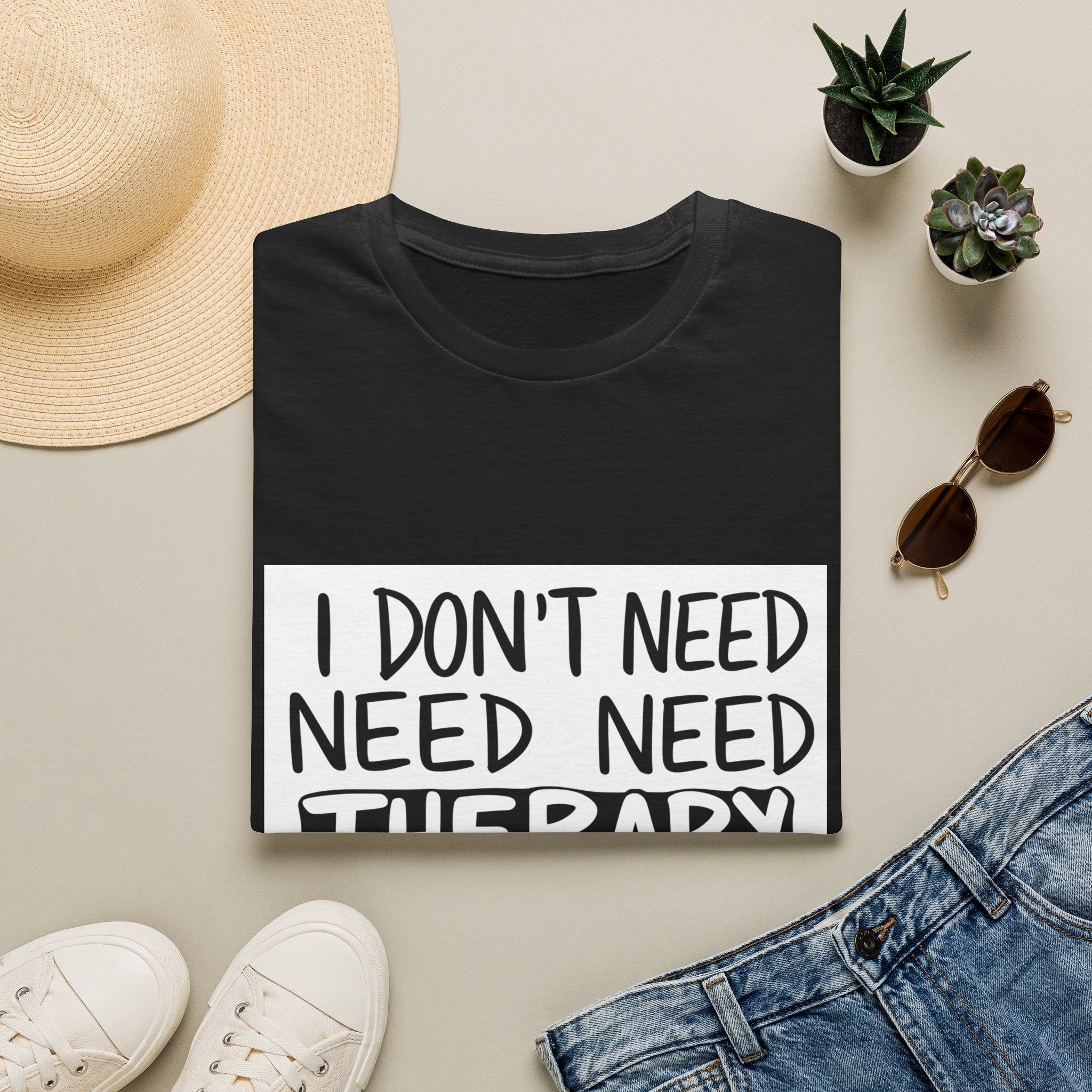 I Don't Need Therapy — T-Shirt | The Padel Club