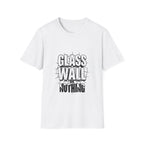 Glass Wall Hitter — T-Shirt