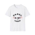 Padel Is My Cardio — T-Shirt