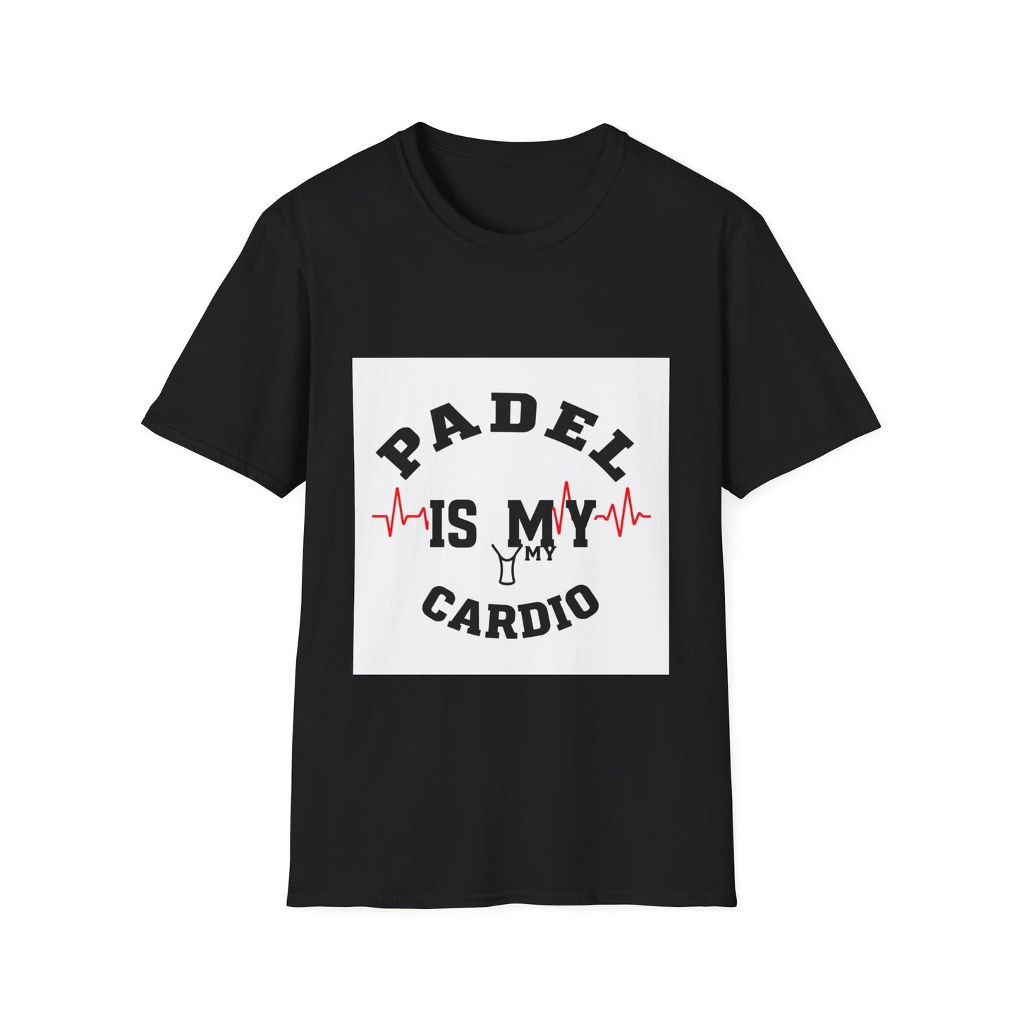 Padel Is My Cardio — T-Shirt | The Padel Club