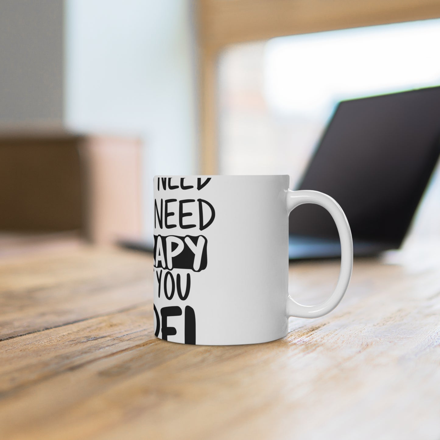I Don't Need Therapy Mug | The Padel Club