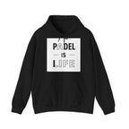 Padel Is Life — Hoodie