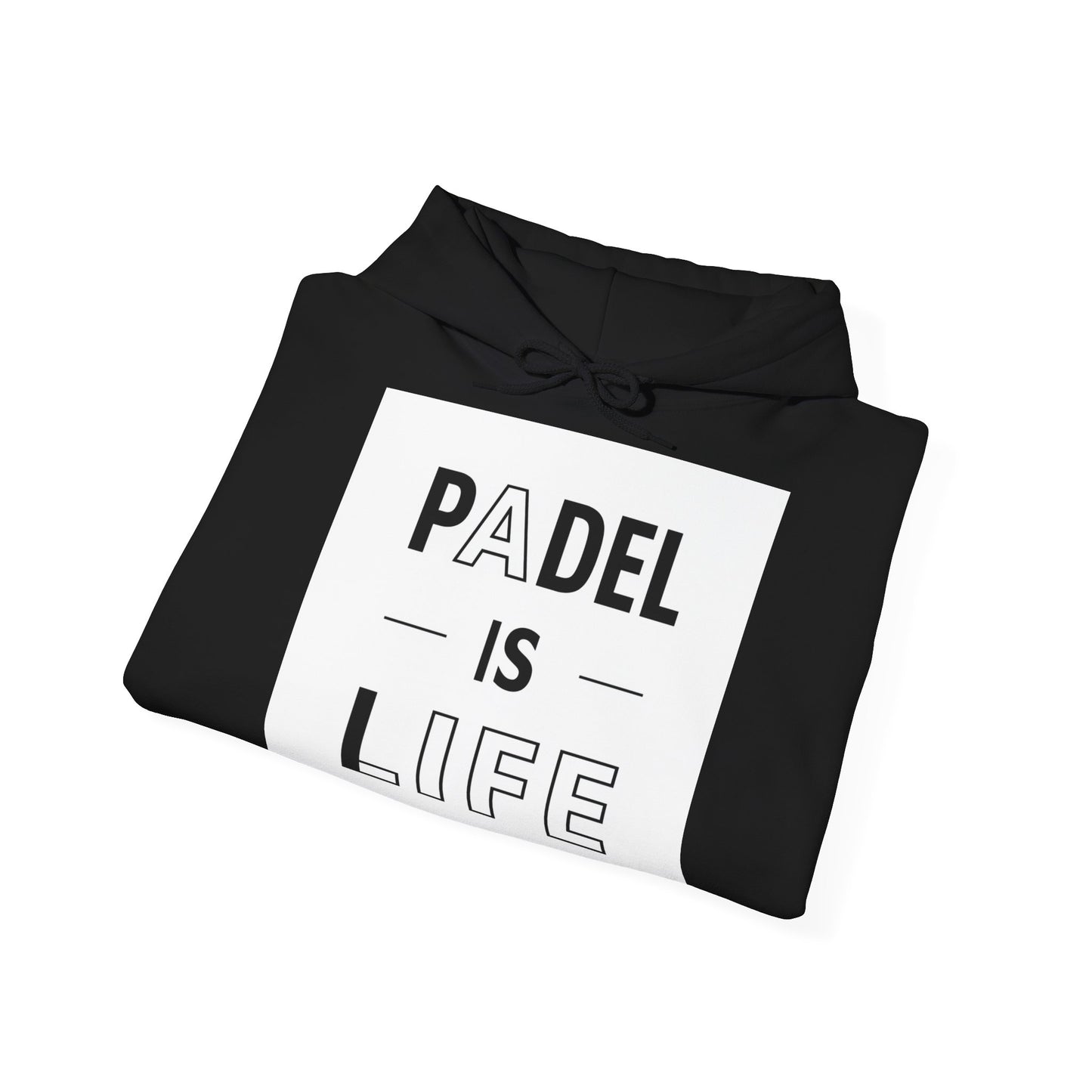 Padel Is Life — Hoodie | The Padel Club