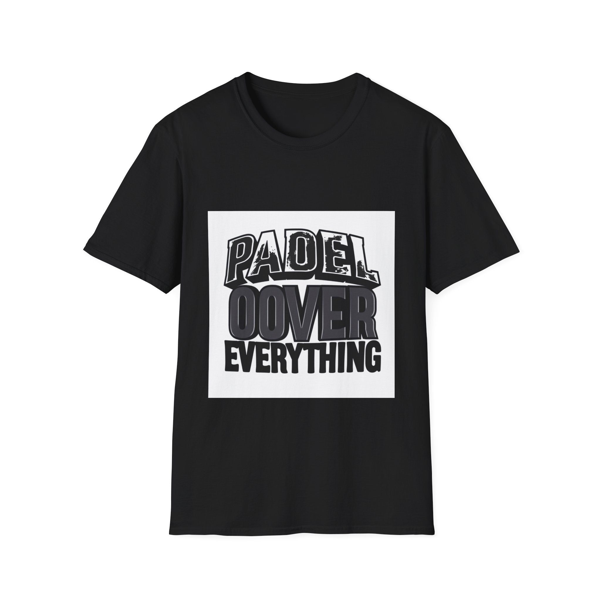 Padel Over Everything — T-Shirt