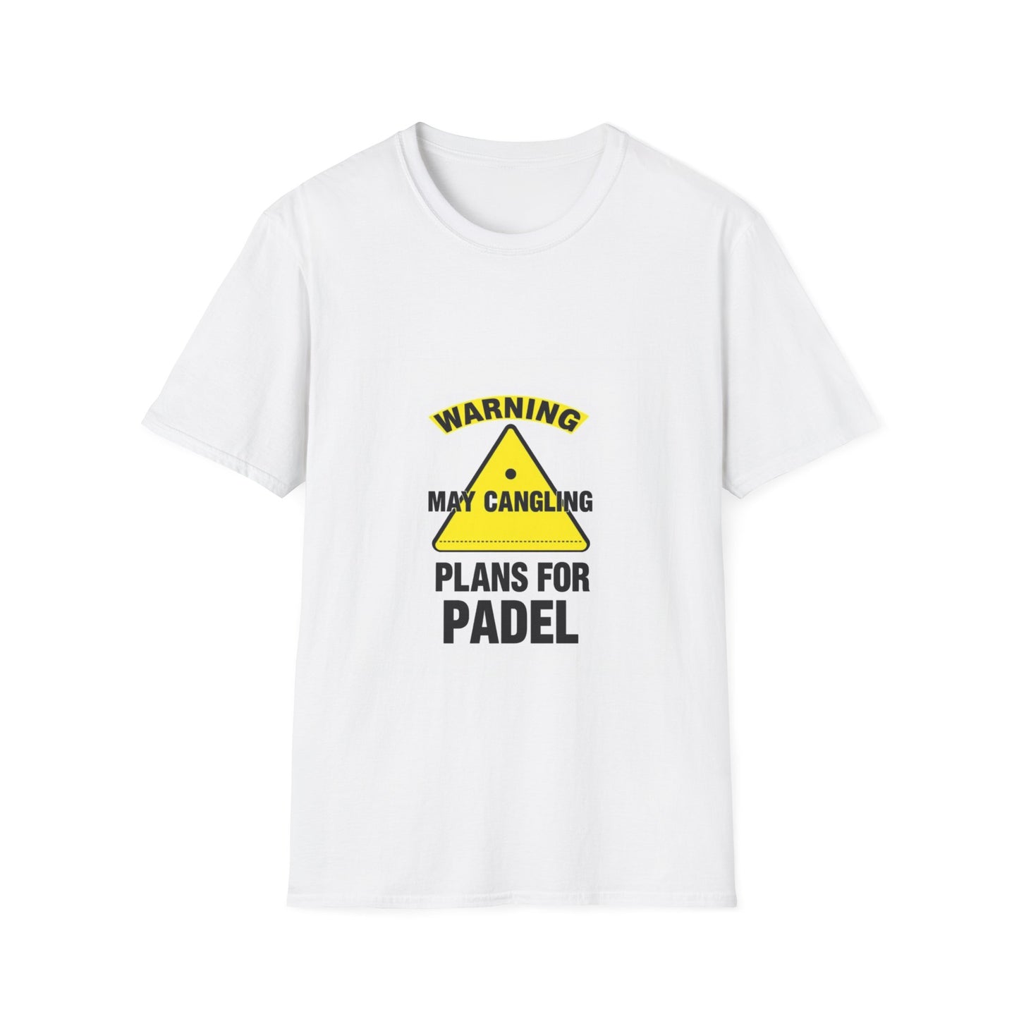 Warning: May Cancel Plans — T-Shirt | The Padel Club