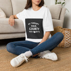 My Therapy Has Courts — T-Shirt