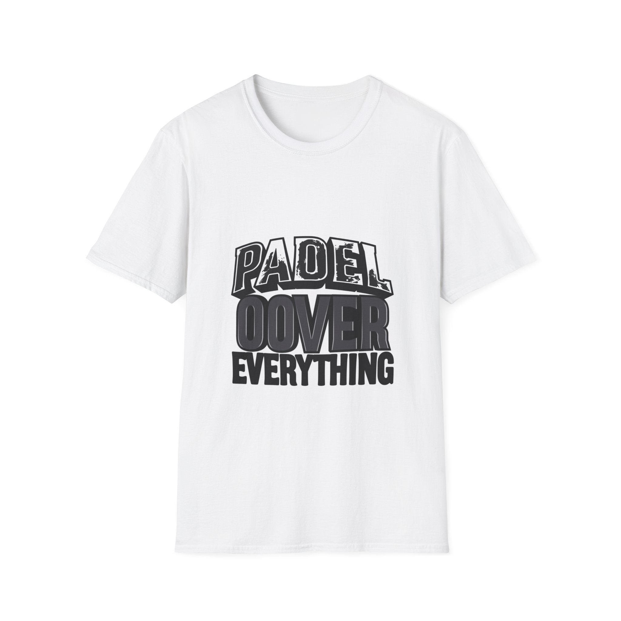 Padel Over Everything — T-Shirt | The Padel Club