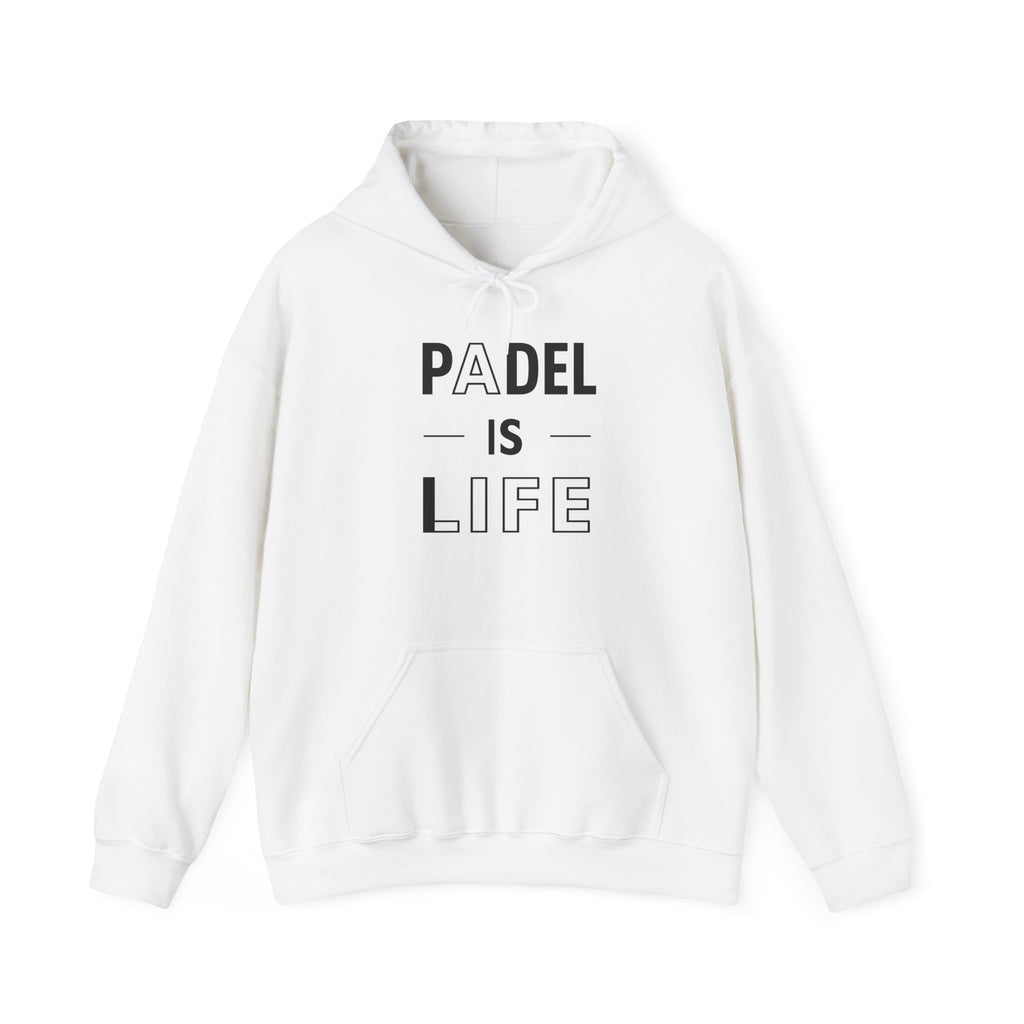 Padel Is Life — Hoodie