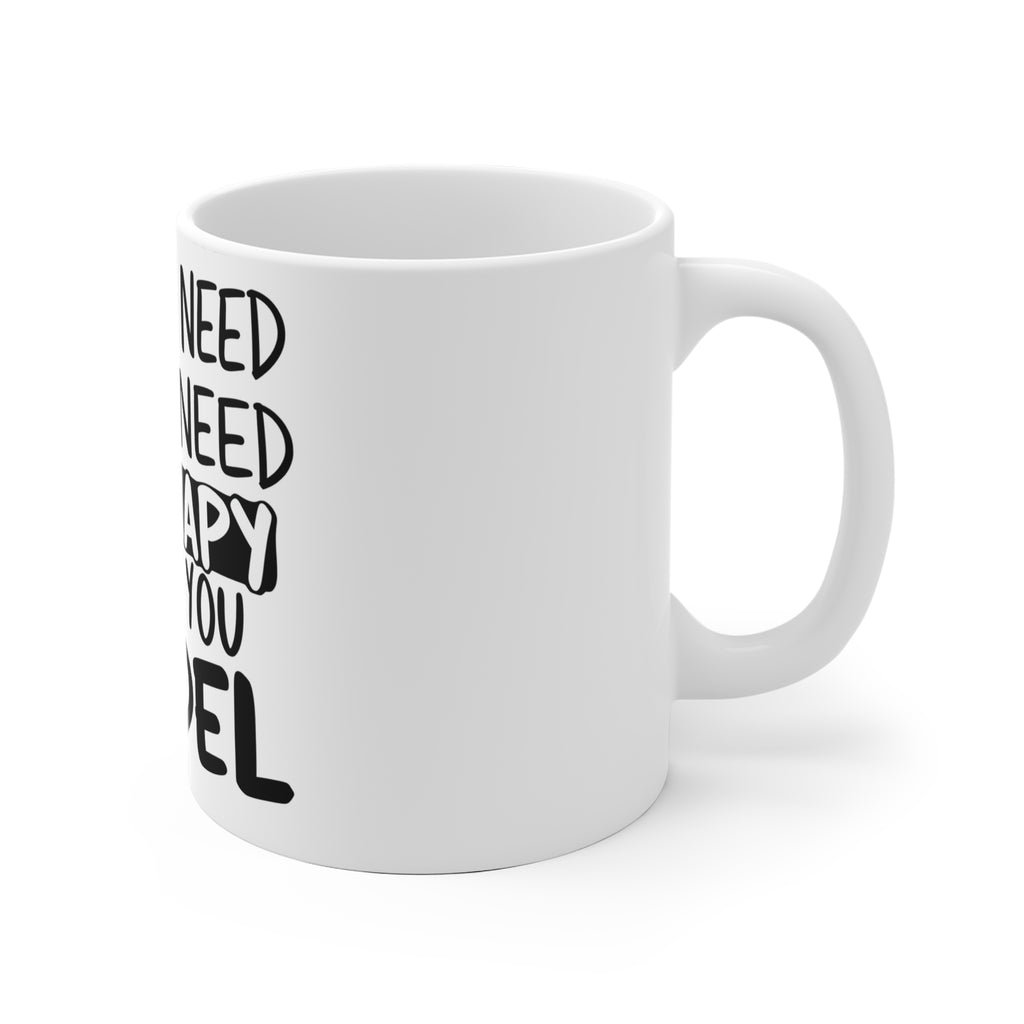 I Don't Need Therapy Mug | The Padel Club